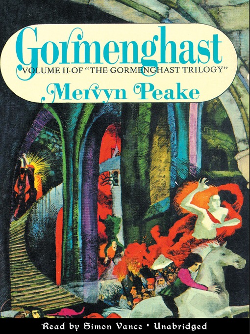 Title details for Gormenghast by Mervyn Peake - Available